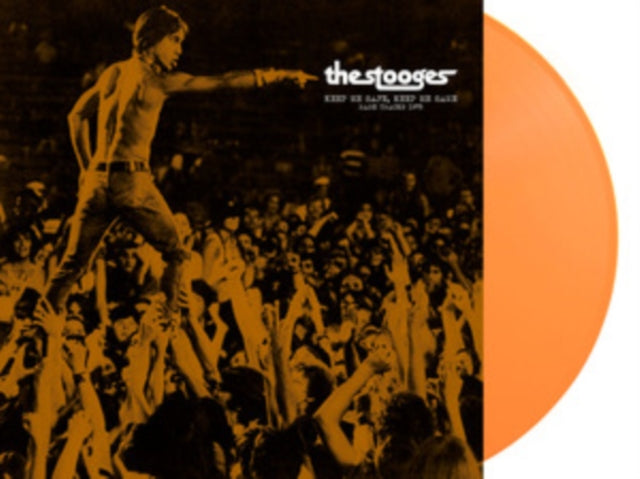 Stooges - Keep Me Safe. Keep Me Sane: Rare Tracks 1972 (Orange Vinyl) (Vinyl)