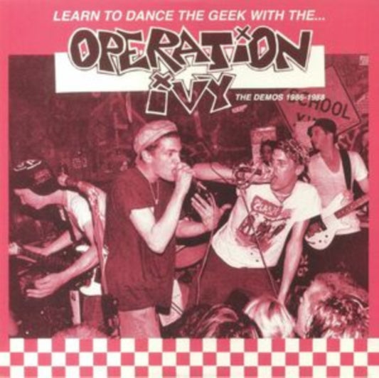 Operation Ivy - Learn To Dance The Geek With... The Demos 1986-1988 (Vinyl)