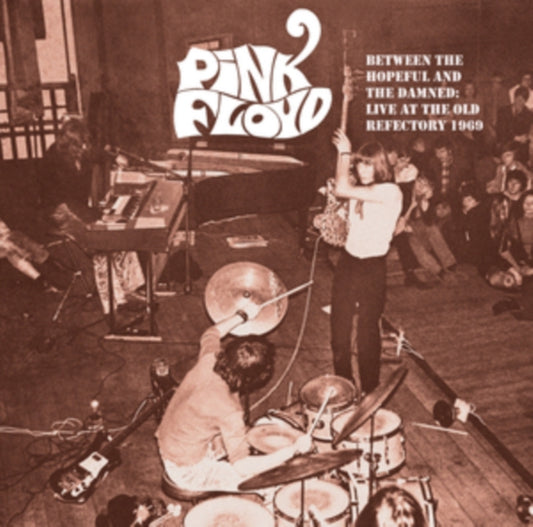 Pink Floyd Between The Hopeful And The Damned: Live At The Old Refectory 1969 (https://lasgo.dmmserver.com/media/640/06379139/0637913974977.jpg)