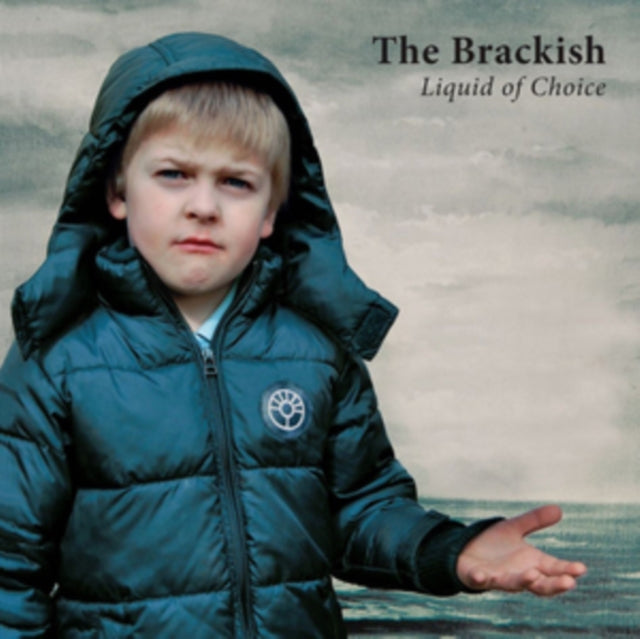 Brackish - Liquid Of Choice (CD)