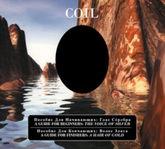 Coil - A Guide For Beginners-The Voice Of Silver / A Guide For Finishers - A Hair Of Gold (CD)
