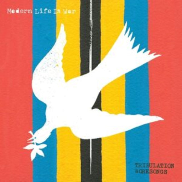 Modern Life Is War - Tribulation Worksongs (Vinyl)