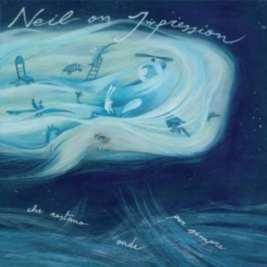 Neil On Impression - LOceano Delle Onde Che Restano Onde Per Sempre (CD)