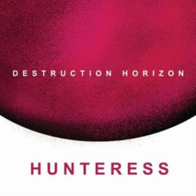 Hunteress - Destruction Horizon (CD)