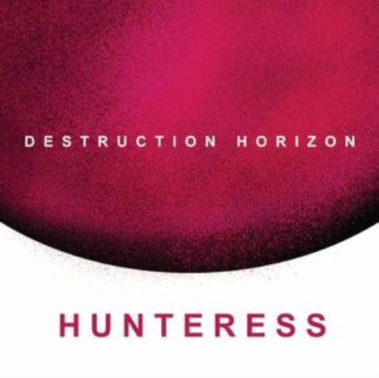 Hunteress - Destruction Horizon (CD)