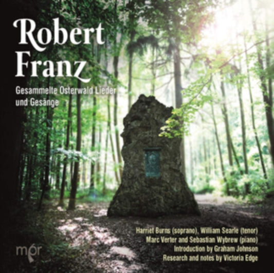 Burns / Searle / Verter / Wybrew - Robert Franz: Gesammelte Osterwald Lieder Und Gesange (CD)