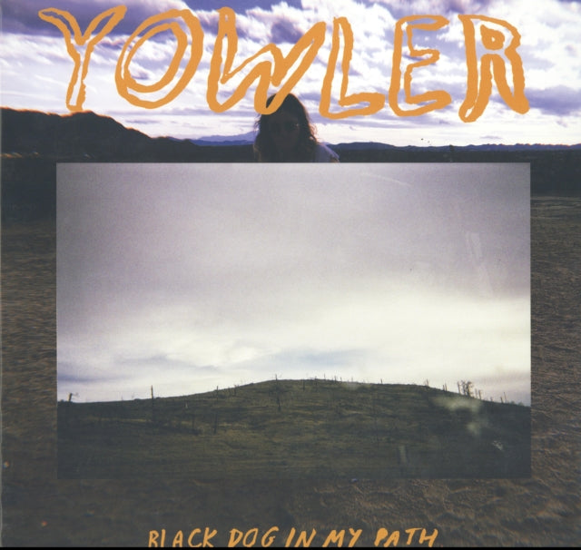 Yowler - Black Dog In My Path (Vinyl)
