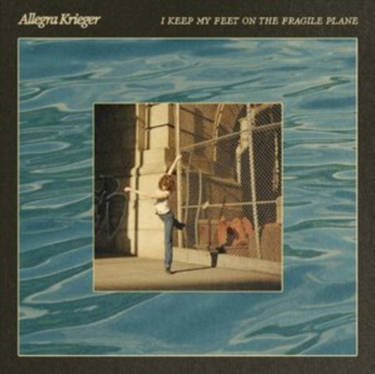 Allegra Krieger - I Keep My Feet On The Fragile Plane (Vinyl)