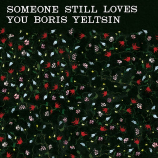 Someone Still Loves You Boris Yeltsin - Broom (20th Anniversary Edition) (Vinyl)