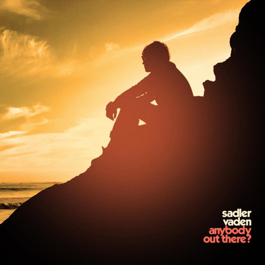 Sadler Vaden - Anybody Out There? (Vinyl)