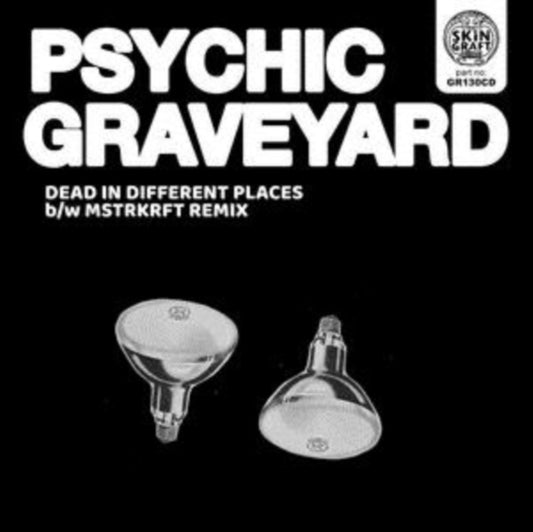 Psychic Graveyard - Dead In Different Places / Mstrkrft Remix (CD)