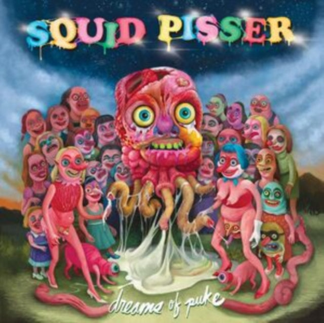 Squid Pisser - Dreams Of Puke (Random Multi-Hued / Upchuck Vinyl) (Vinyl)