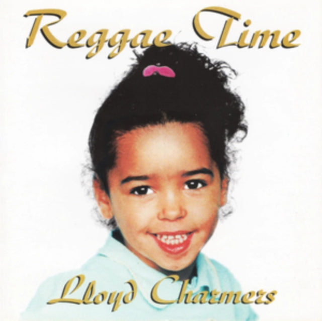 Lloyd Charmers - Reggae Time (CD)