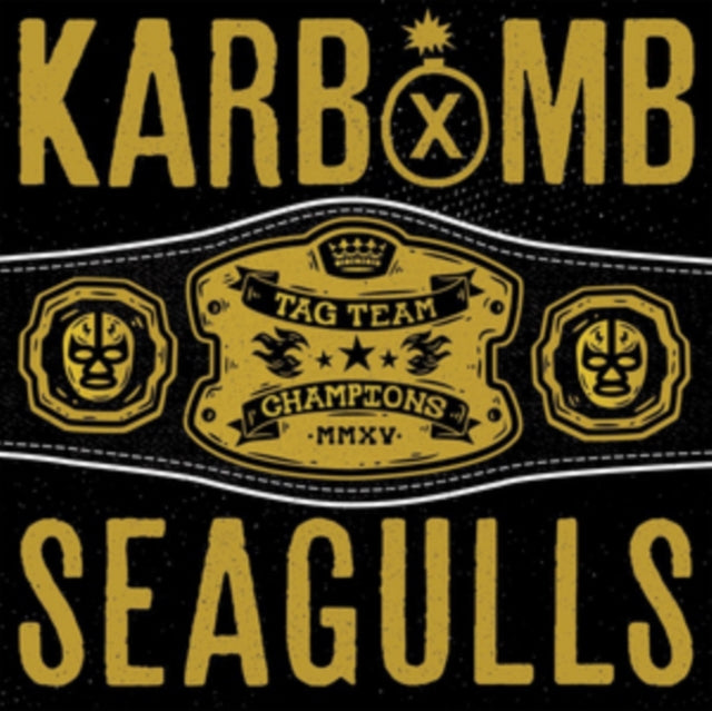 Karbomb / Seagulls - Karbomb / Seagulls (Vinyl)
