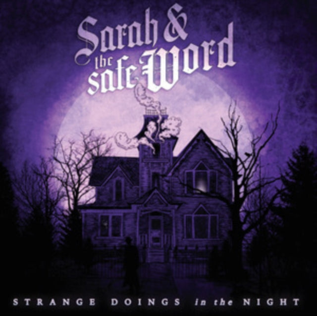 Sarah & The Safe Word - Strange Doings In The Night (CD)
