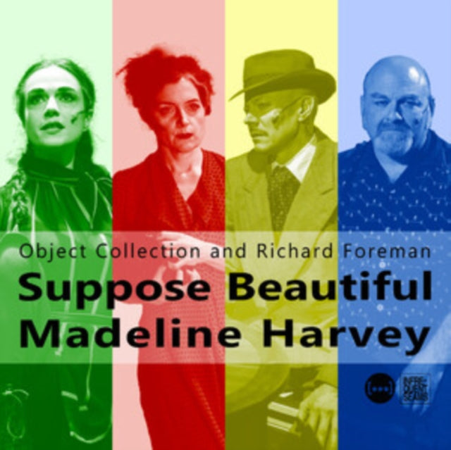 Object Collection And Richard Foreman - Suppose Beautiful Madeline Harvey (CD)