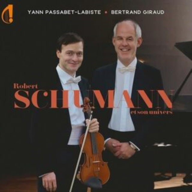 Yann Passabet-Labiste / Bertrand Giraud - Robert Schumann Et Son Univers (CD)
