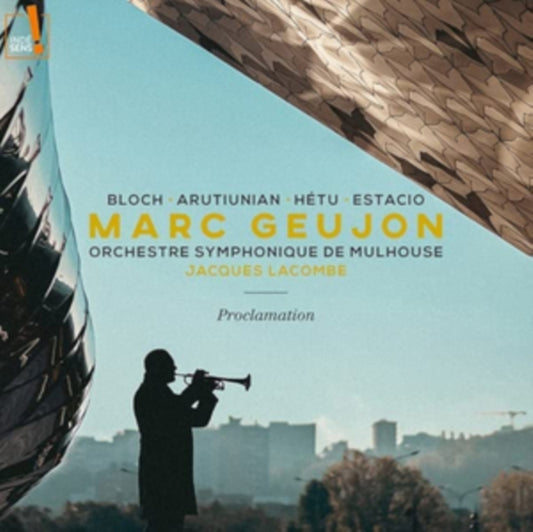Marc Geujon / Orchestre Symphonique De Mulhouse / Jacques Lacombe - Proclamation (CD)