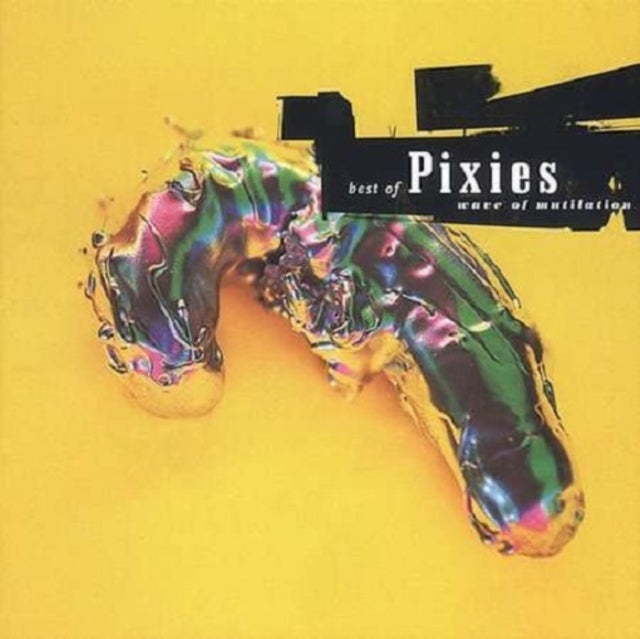 Pixies - Best Of The Pixies - Wave Of Mutilation (CD)