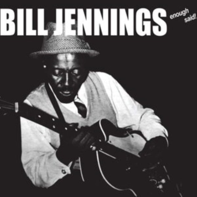 Bill Jennings - Enough Said! (Vinyl)