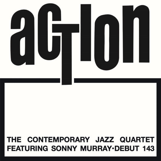 Contemporary Jazz Quartet - Action (Feat. Sonny Murray) (Vinyl)