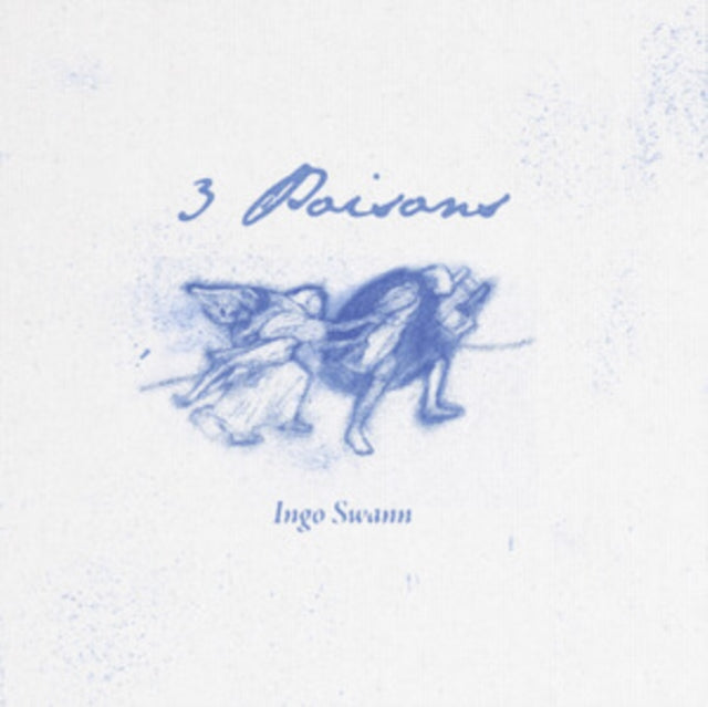 Ingo Swann - 3 Poisons (Vinyl)