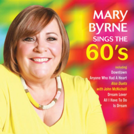 Mary Byrne - Mary Sings The Sixties (CD)
