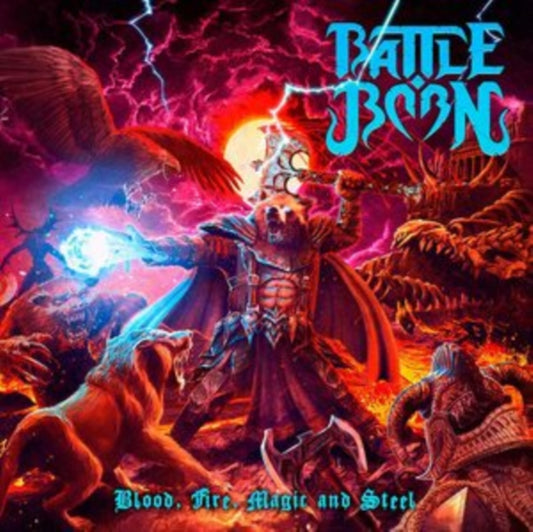 Battle Born - Blood. Fire. Magic And Steel (CD)