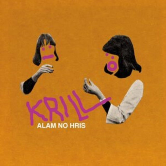 Krill - Alam No Hris (Vinyl)