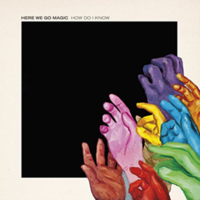 Here We Go Magic - How Do I Know / My Plates On Fire (Vinyl Single)