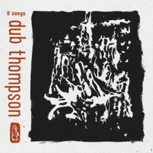 Dub Thompson - 9 Songs (Vinyl)