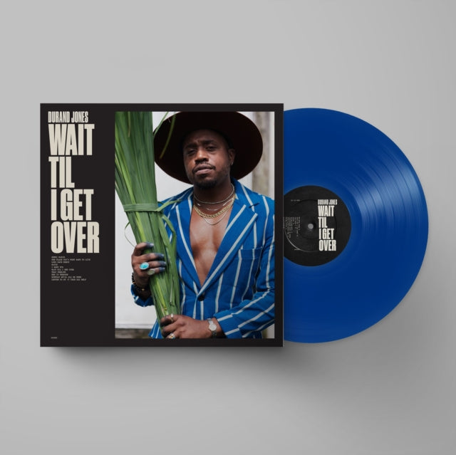 Durand Jones - Wait Til I Get Over (Blue Jay Vinyl) (Vinyl)