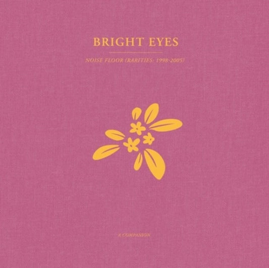 Bright Eyes - Noise Floor: A Companion (Opaque Gold Vinyl) (Vinyl)
