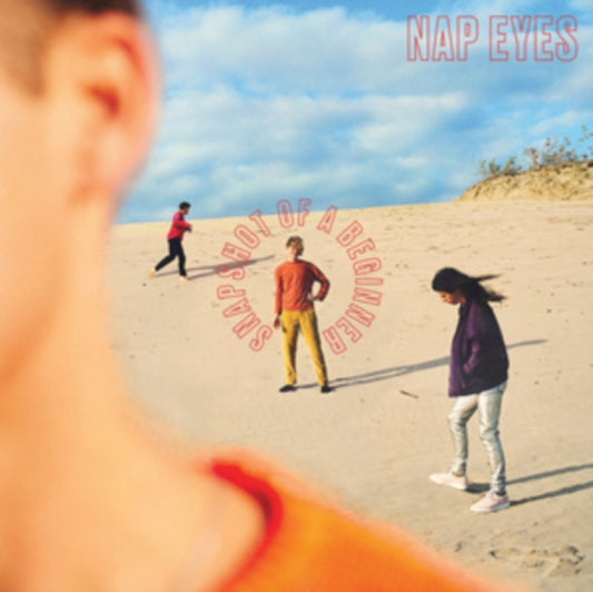 Nap Eyes - Snapshot Of A Beginner (Coloured Vinyl) (Vinyl)