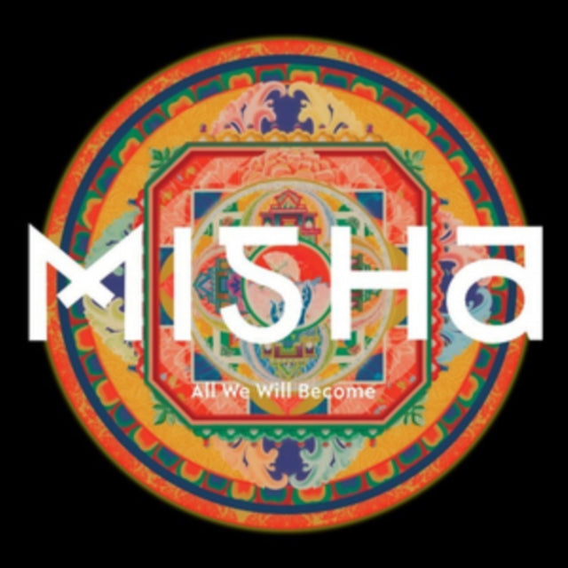 Misha - All We Will Become (CD)