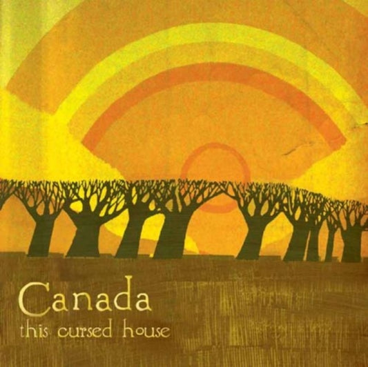 Canada - This Cursed House (CD)