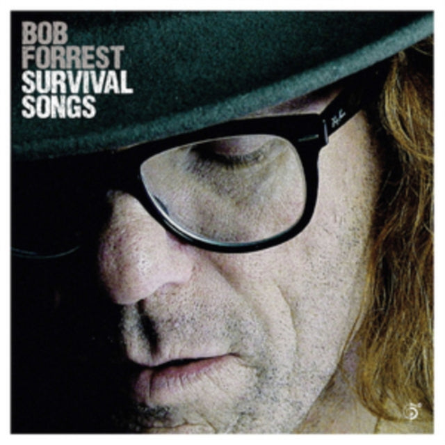 Bob Forrest - Survival Songs (CD)