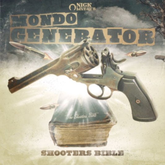Mondo Generator - Shooters Bible (Vinyl)