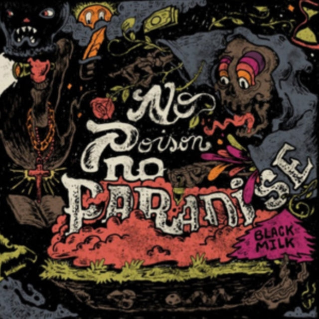 Black Milk - No Poison No Paradise (CD)