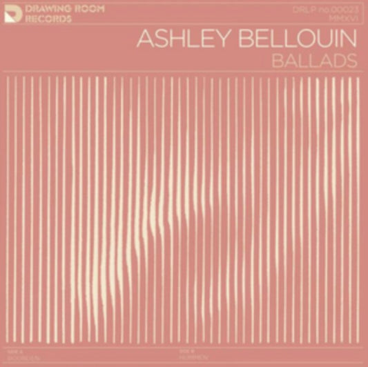 Ashley Bellouin - Ballads (Vinyl)