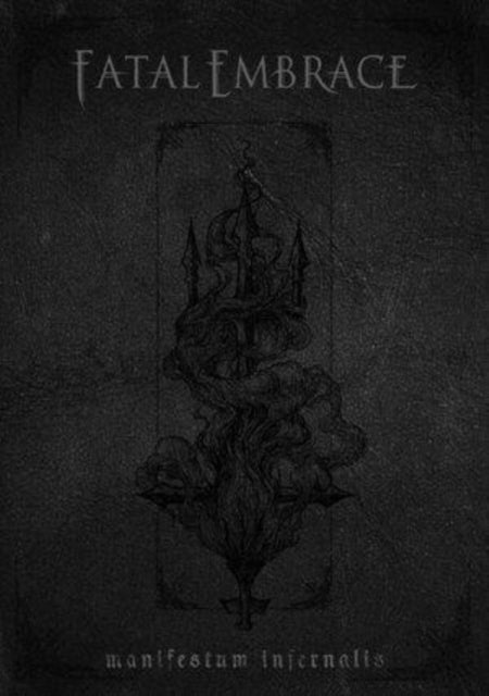 Fatal Embrace - Manifestum Infernalis (A5 Digi) (Mediabook) (CD)