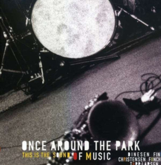 Once Around The Park - This Is The Sound Of Music (CD)