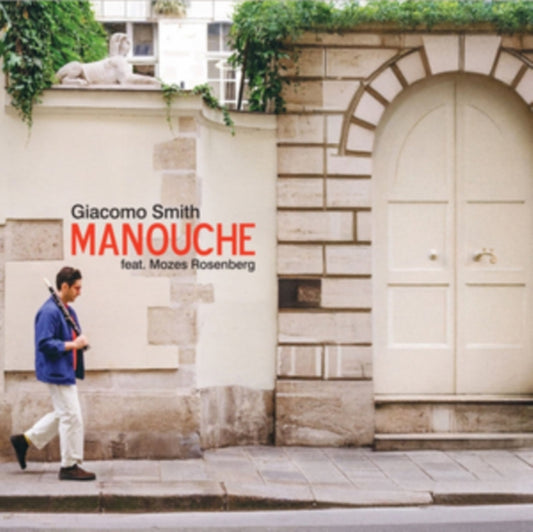 Giacomo Smith - Manouche (Feat. Mozes Rosenberg) (CD)