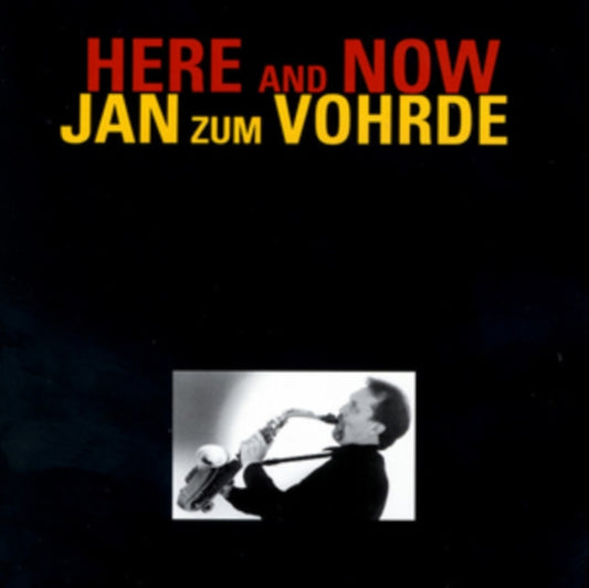 Jan Zum Vohrde - Here And Now (CD)
