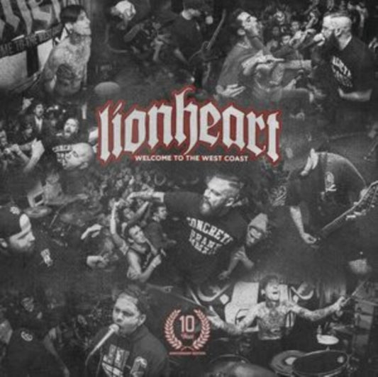Lionheart - Welcome To The West Coast (10 Year Anniversary Edition) (CD)