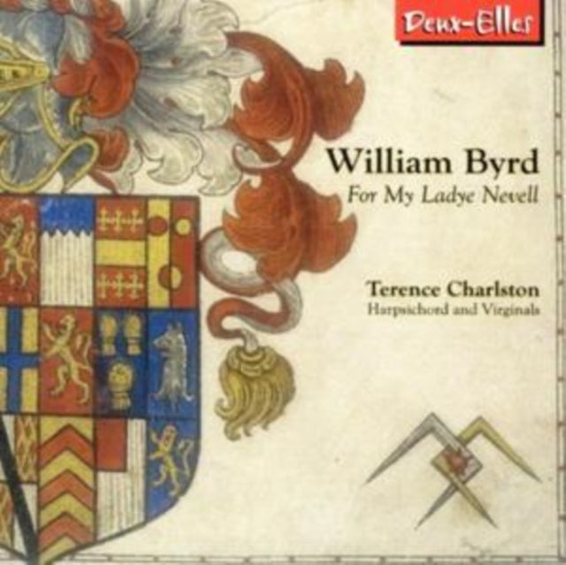 Terence Charlston - Byrd - For My Ladye Nevell (CD)
