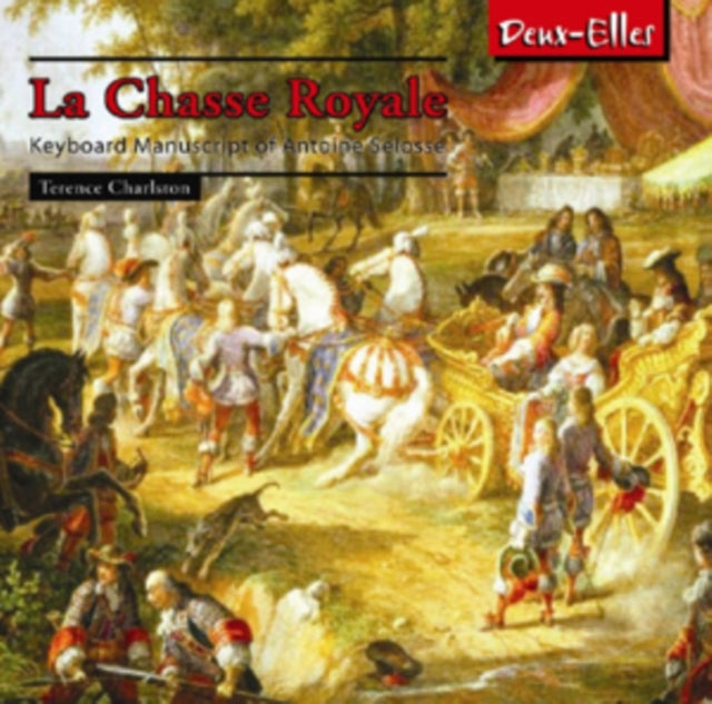 Terence Charlston - Selosse - La Chasse Royale (CD)