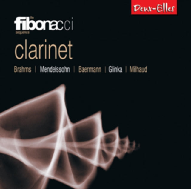 Fibonacci Sequence - Clarinet - Music By Brahms Etc (CD)