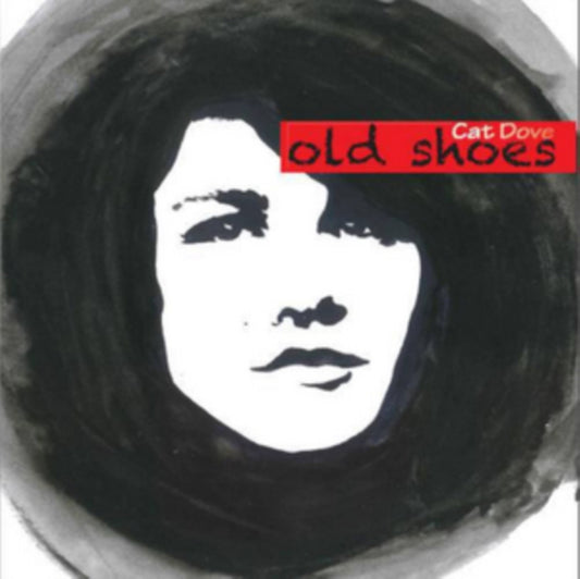 Cat Dove - Old Shoes (CD)