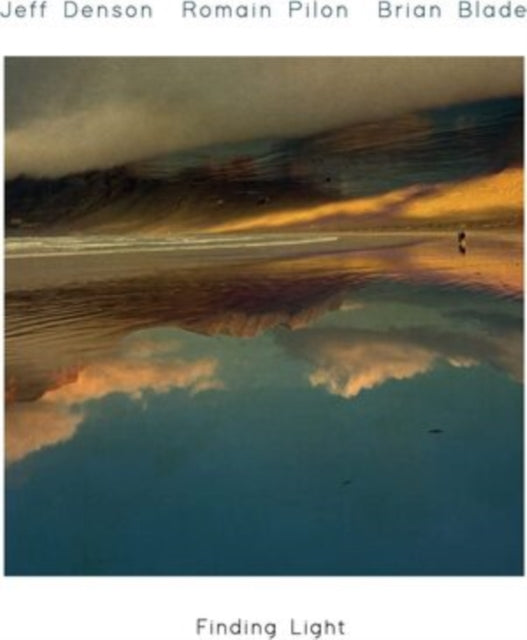Jeff Denson & Romain Pilon & Brian Blade - Finding Light (CD)